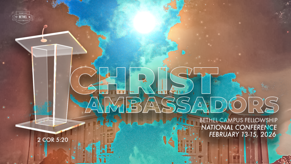 2026 National Conference Registration Bethel Campus Fellowship 2026-national-conference-registration-bethel-campus-fellowship